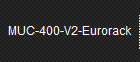 MUC-400-V2-Eurorack